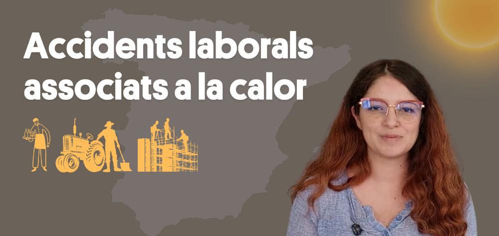 El risc d'accidents laborals associats a la calor s'ha reduït a Espanya en les últimes dècades