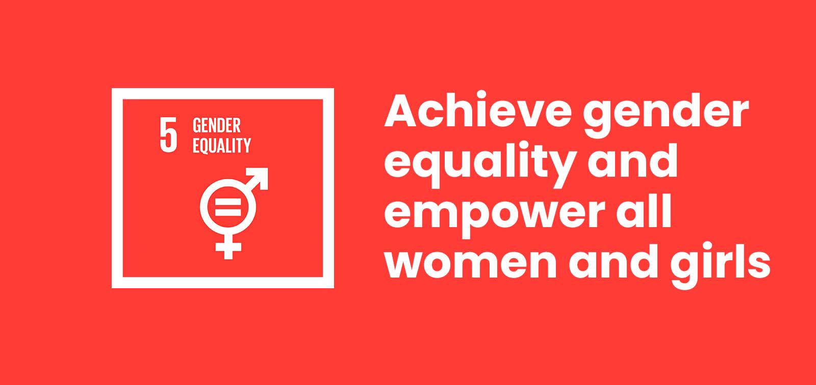 SDG Goal 5 – Achieve Gender Equality and Empower All Women and